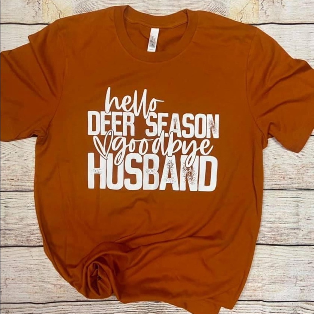 New Graphic Tee - Deer season - You pick color & style of tee